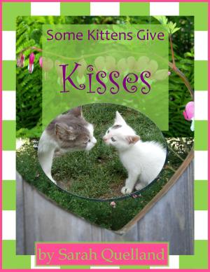 Cover of Some Kittens Give Kisses
