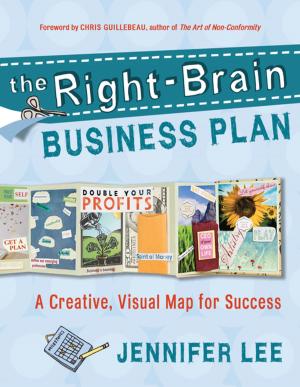 Cover of the book The Right-Brain Business Plan by Deborah Kesten
