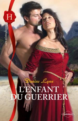 Cover of the book L'enfant du guerrier by Steve Yates