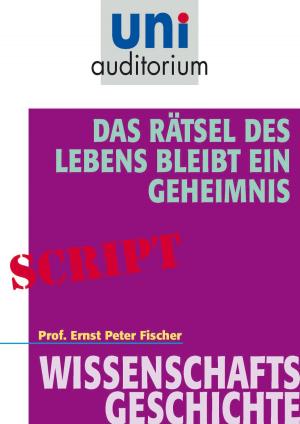 Cover of the book Das Rätsel des Lebens bleibt ein Geheimnis by Niklas Holzberg