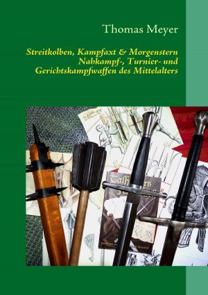 Book cover of Streitkolben, Kampfaxt & Morgenstern