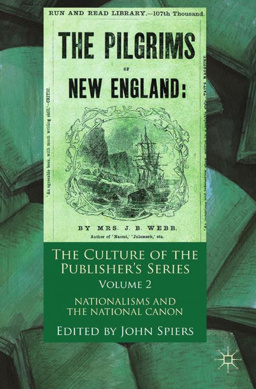 Cover of the book The Culture of the Publisher's Series, Volume 2 by John Spiers, Palgrave Macmillan UK