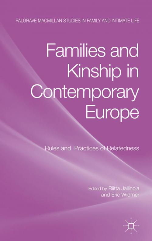 Cover of the book Families and Kinship in Contemporary Europe by Riitta Jallinoja, Palgrave Macmillan UK