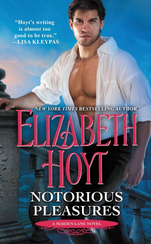 Cover of the book Notorious Pleasures by Elizabeth Hoyt, Grand Central Publishing