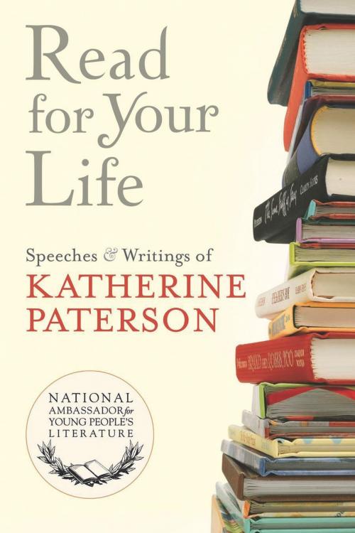 Cover of the book Read for Your Life #10 by Katherine Paterson, HMH Books