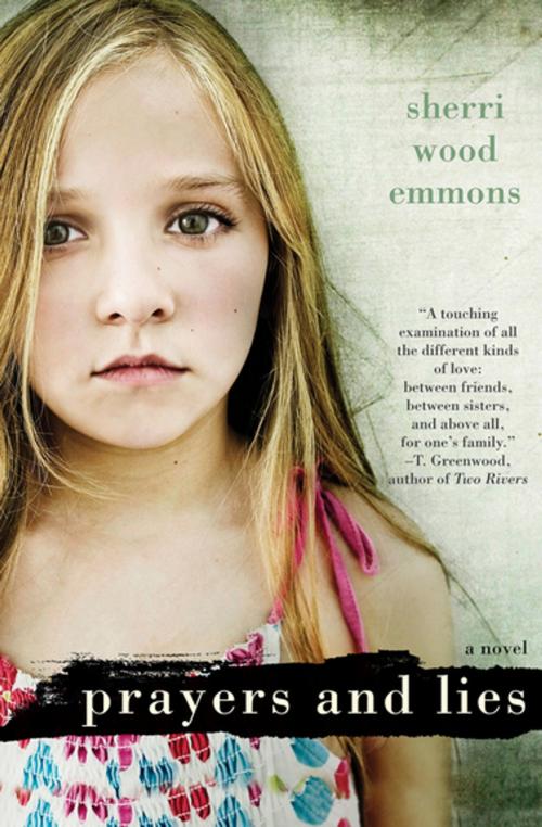 Cover of the book Prayers and Lies by Sherri Wood Emmons, Kensington