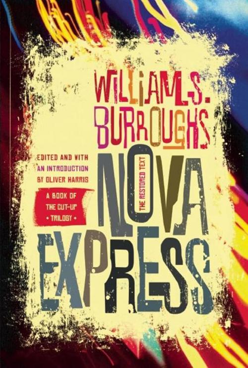 Cover of the book Nova Express by William S. Burroughs, Grove Atlantic