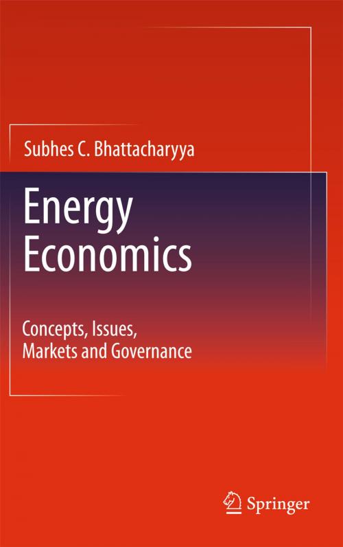 Cover of the book Energy Economics by Subhes C. Bhattacharyya, Springer London