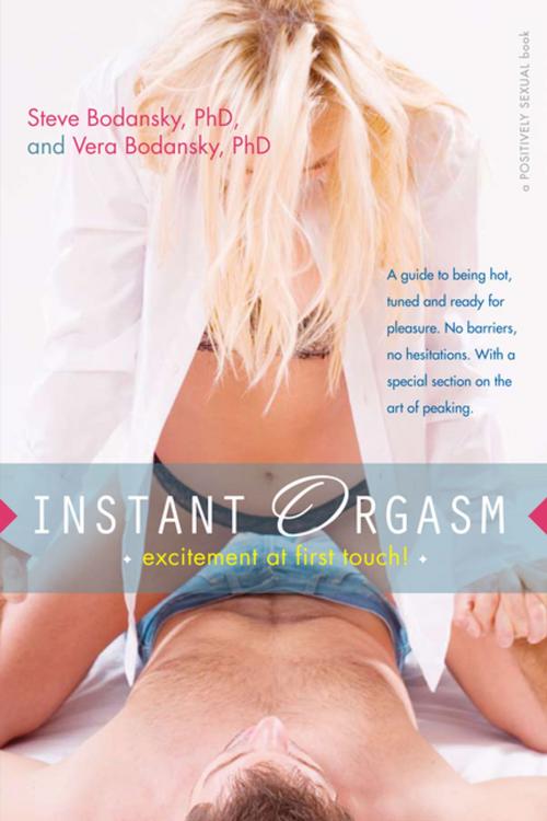 Cover of the book Instant Orgasm by Steve Bodansky, Ph.D., Vera Bodansky, Ph.D., Turner Publishing Company