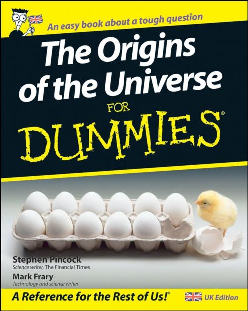 Cover of the book The Origins of the Universe for Dummies by Stephen Pincock, Mark Frary, Wiley