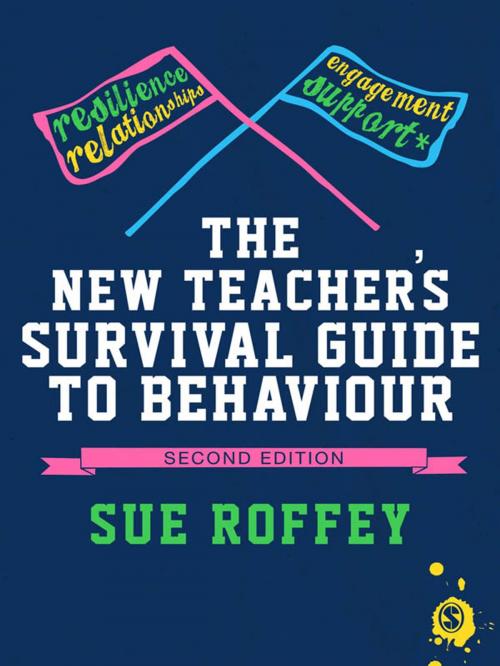 Cover of the book The New Teacher's Survival Guide to Behaviour by Dr. Sue Roffey, SAGE Publications