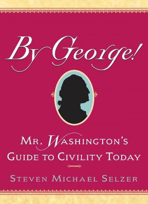 Cover of the book By George by Steven Michael Selzer, Andrews McMeel Publishing