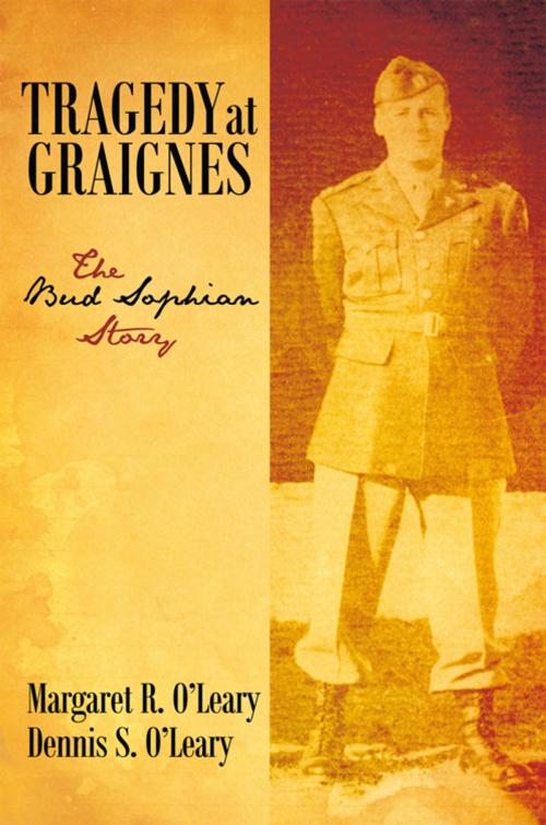 Cover of the book Tragedy at Graignes by Margaret R. O'Leary, Dennis S. O'Leary, iUniverse