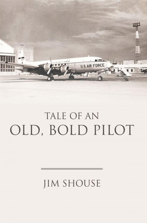 Cover of the book Tale of an Old, Bold Pilot by Jim Shouse, iUniverse