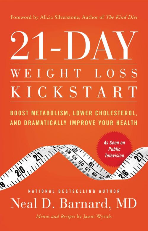 Cover of the book 21-Day Weight Loss Kickstart by Neal D Barnard, Grand Central Publishing