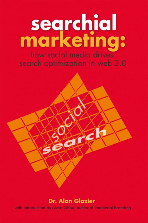 Cover of the book Searchial Marketing: by Dr. Alan Glazier, AuthorHouse