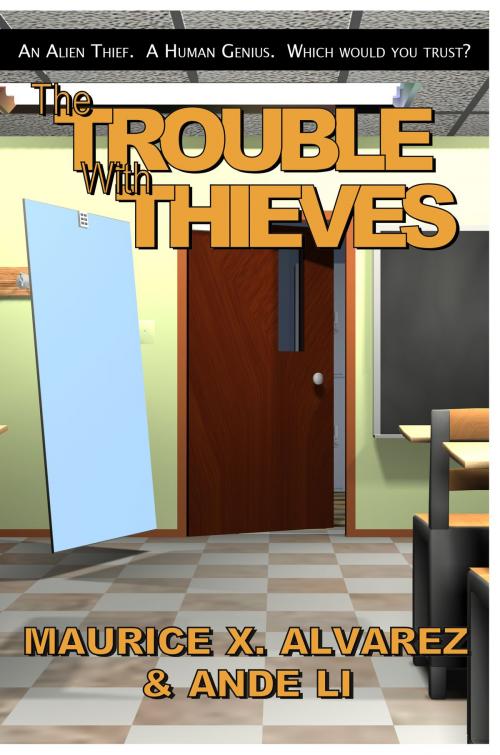 Cover of the book The Trouble With Thieves by Maurice Alvarez, Ande Li, Maurice Alvarez