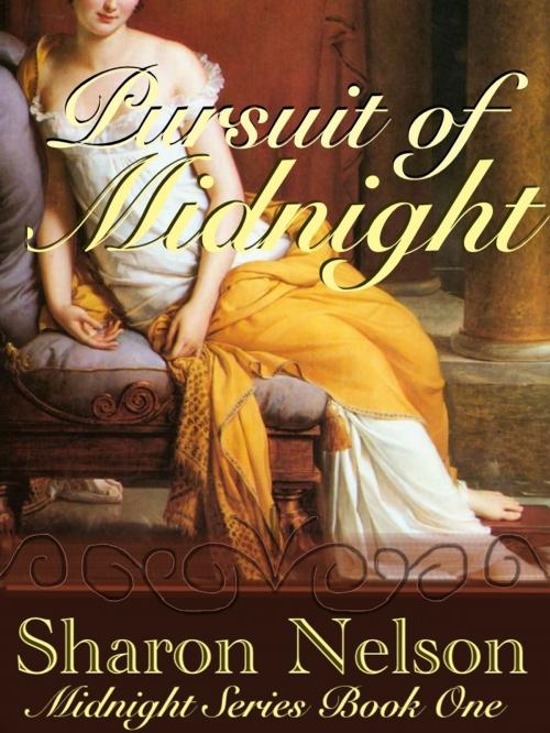 Cover of the book Pursuit of Midnight by Sharon Nelson, Pink Phoenix Publishing