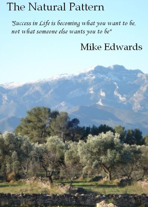 Cover of the book The Natural Pattern by Mike Edwards, Mike Edwards