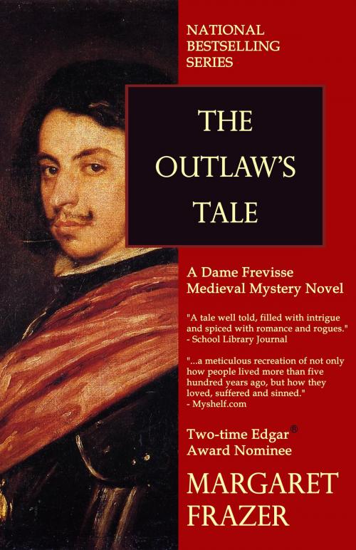 Cover of the book The Outlaw's Tale by Margaret Frazer, Justin Alexander