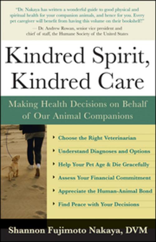 Cover of the book Kindred Spirit, Kindred Care by Shannon Fujimoto Nakaya, DVM, New World Library