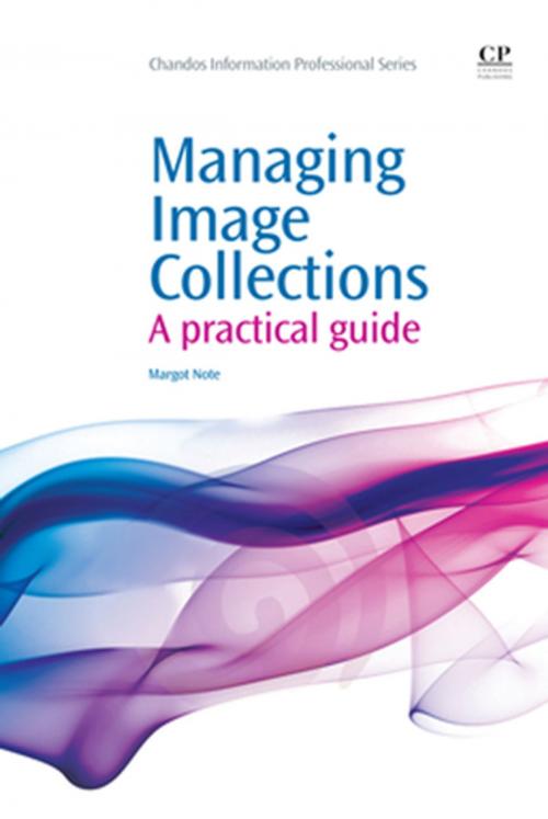 Cover of the book Managing Image Collections by Margot Note, Elsevier Science