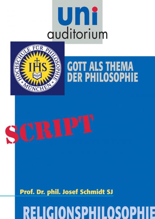 Cover of the book Religionsphilosophie, Teil 1 by Josef Schmidt, Komplett Media GmbH