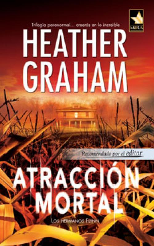 Cover of the book Atracción mortal by Heather Graham, Harlequin, una división de HarperCollins Ibérica, S.A.