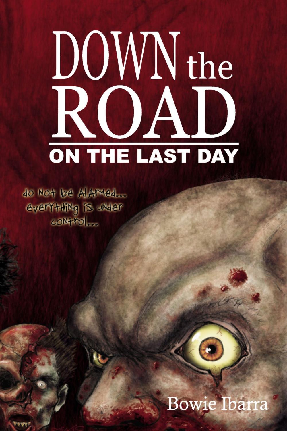 Big bigCover of Down the Road: On the Last Day