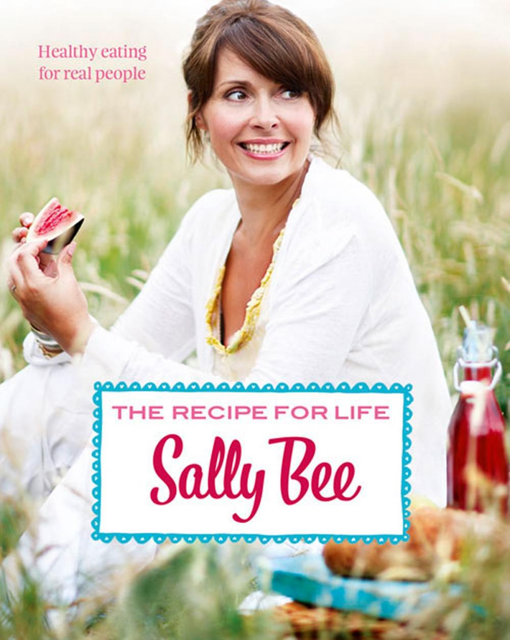 Big bigCover of The Recipe for Life: Healthy eating for real people