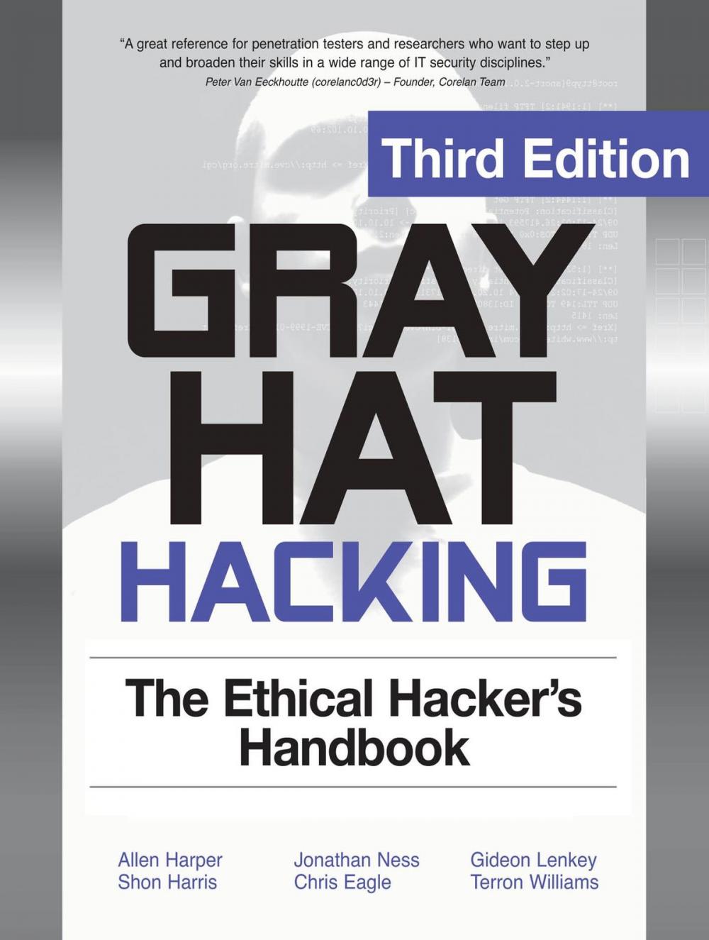Big bigCover of Gray Hat Hacking The Ethical Hackers Handbook 3/E