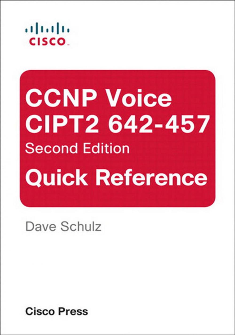 Big bigCover of CCNP Voice CIPT2 642-457 Quick Reference