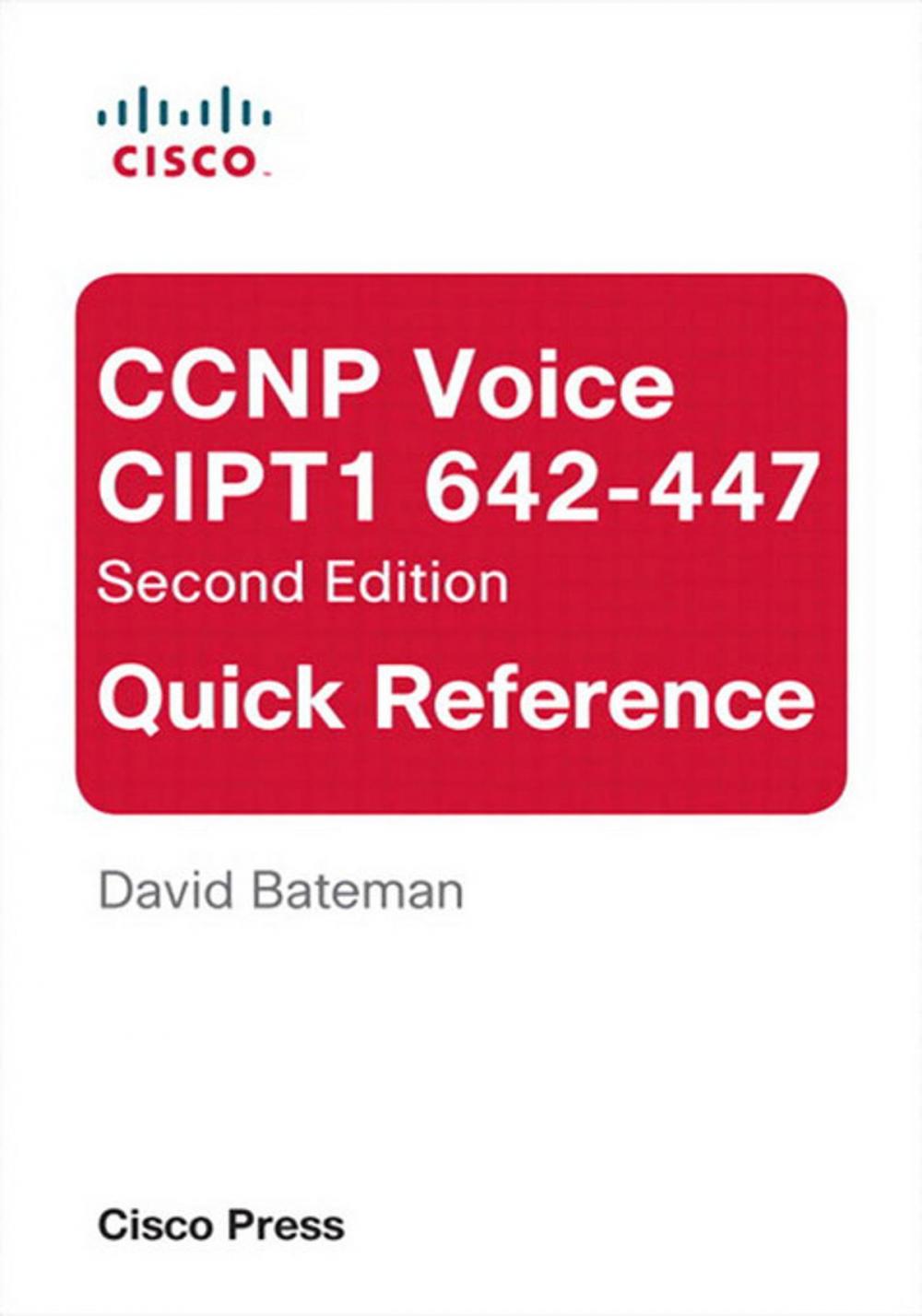 Big bigCover of CCNP Voice CIPT1 642-447 Quick Reference