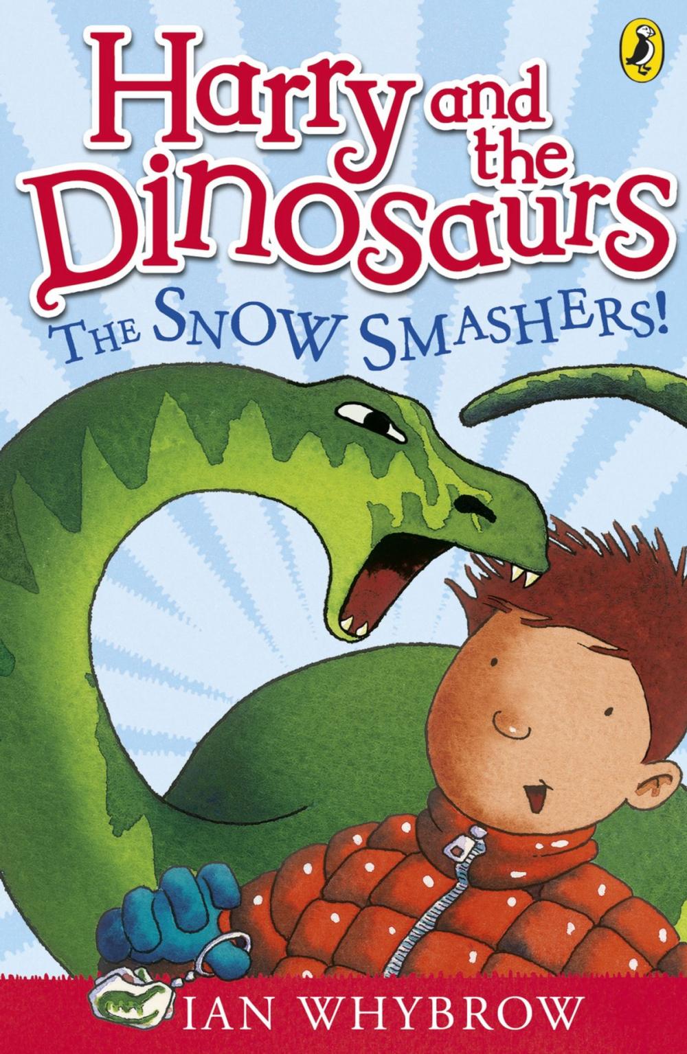 Big bigCover of Harry and the Dinosaurs: The Snow-Smashers!