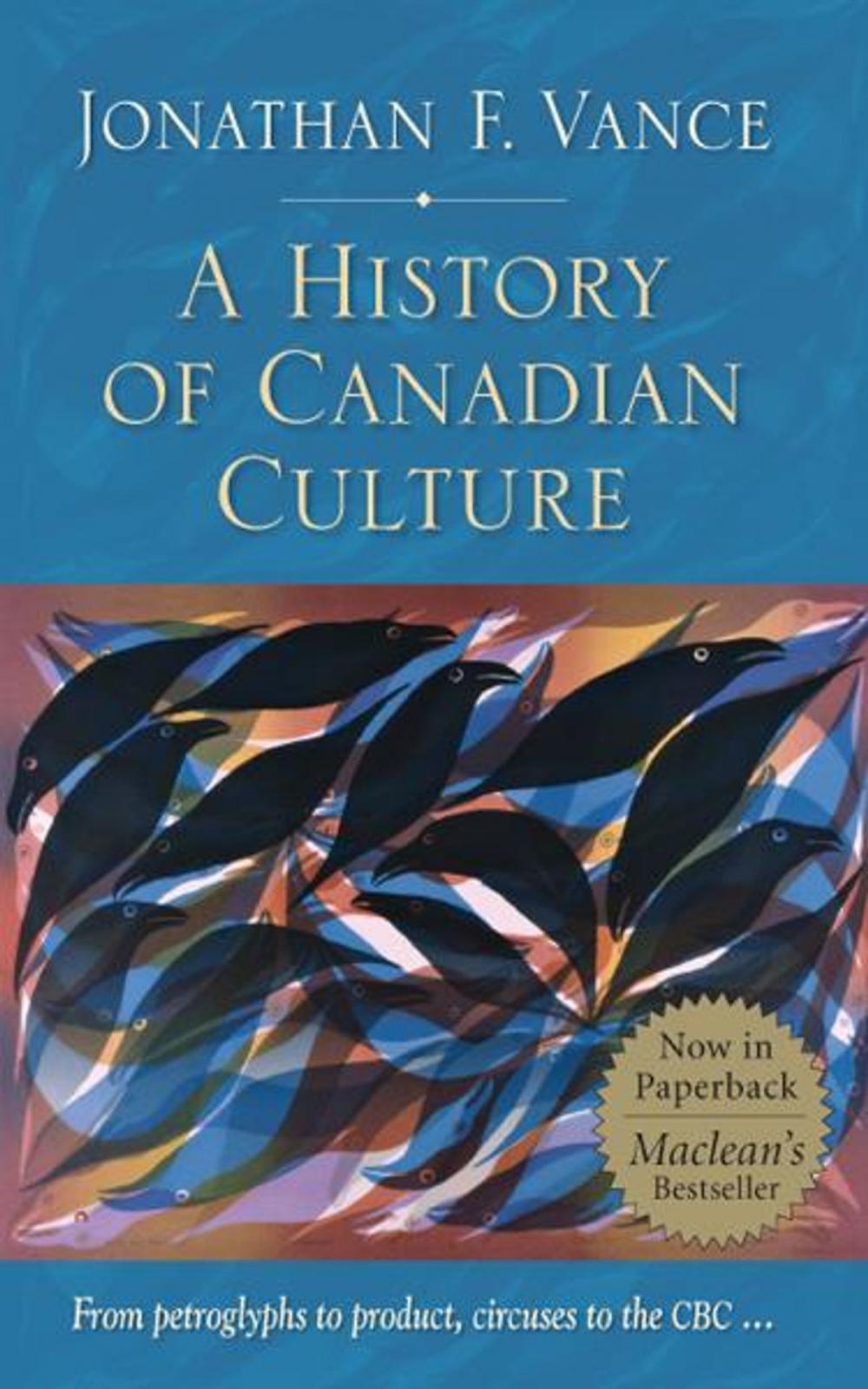 Big bigCover of A History of Canadian Culture