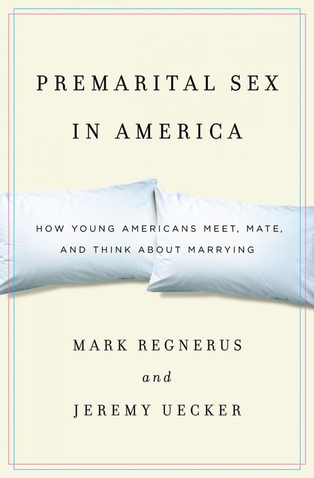 Big bigCover of Premarital Sex in America