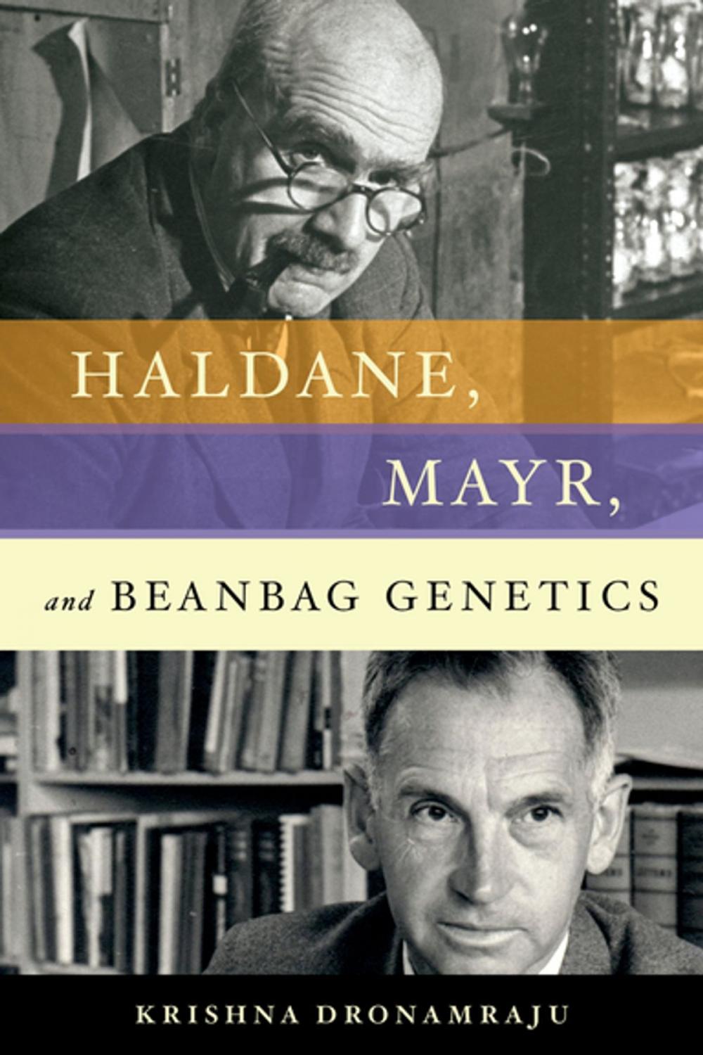 Big bigCover of Haldane, Mayr, and Beanbag Genetics