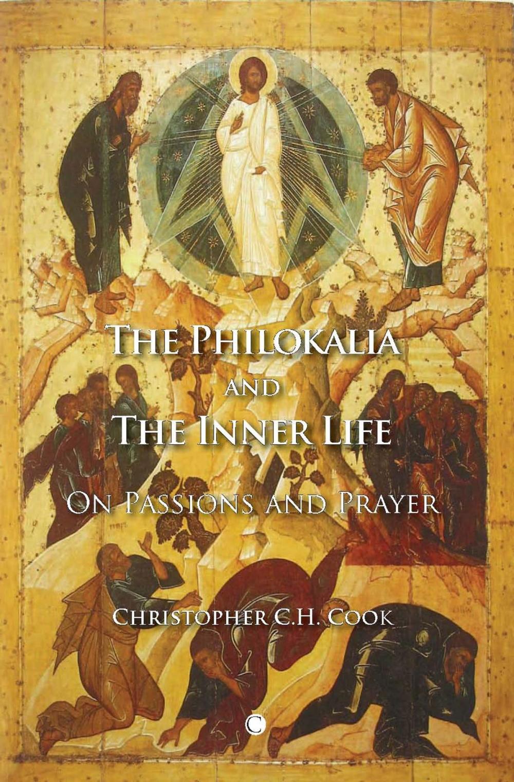 Big bigCover of The Philokalia and the Inner Life