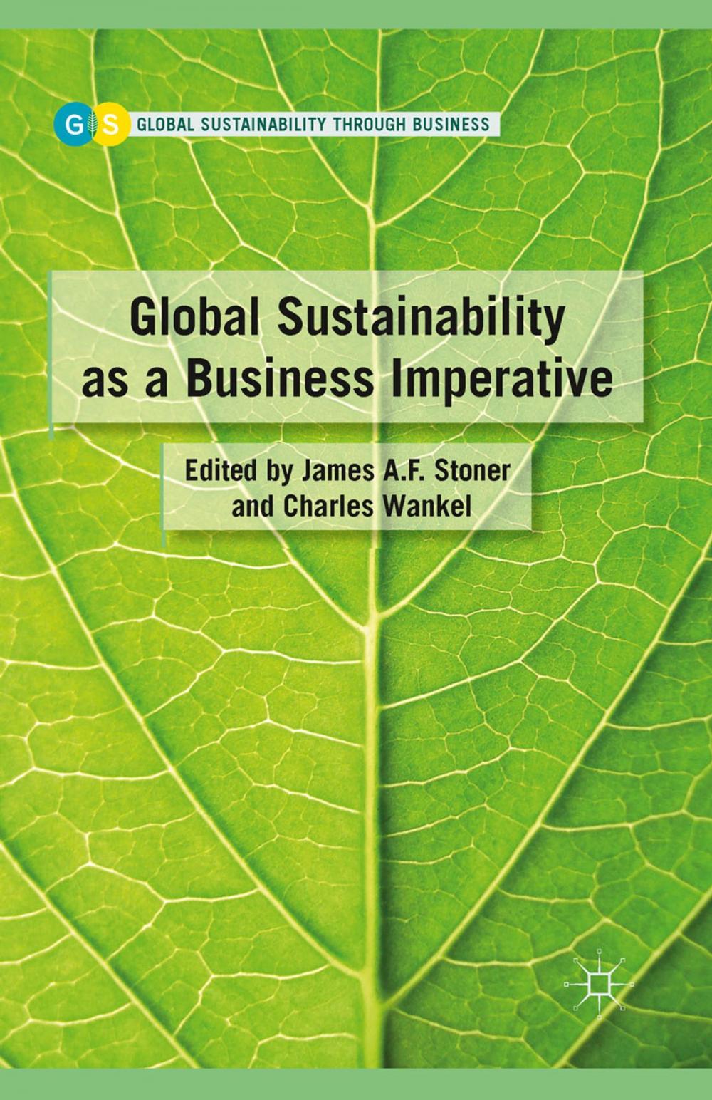 Big bigCover of Global Sustainability as a Business Imperative