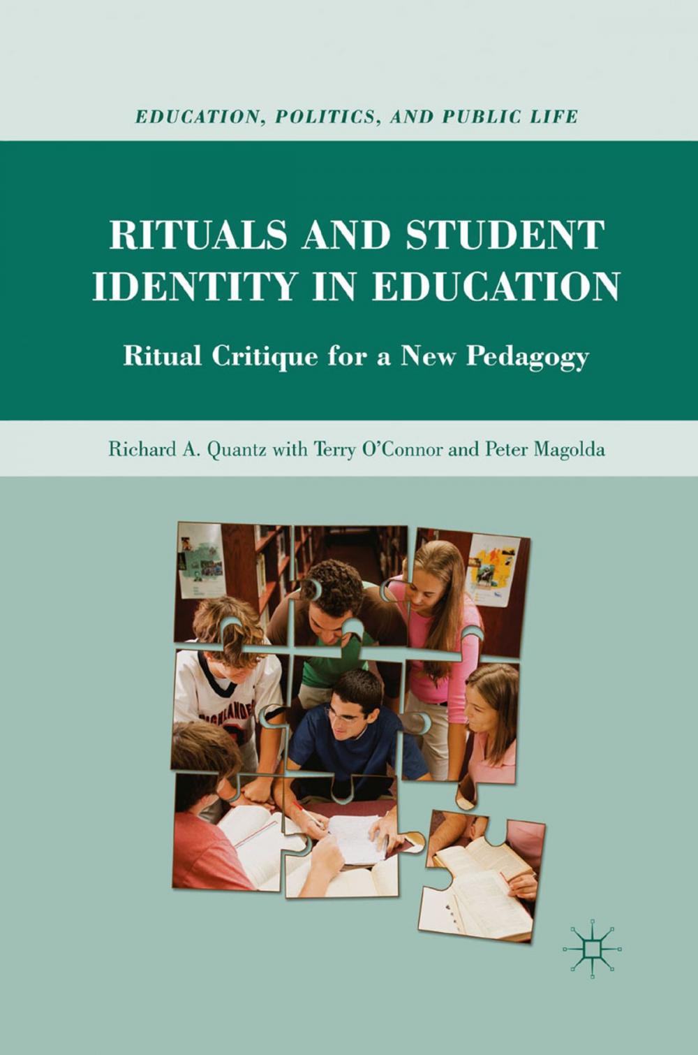 Big bigCover of Rituals and Student Identity in Education