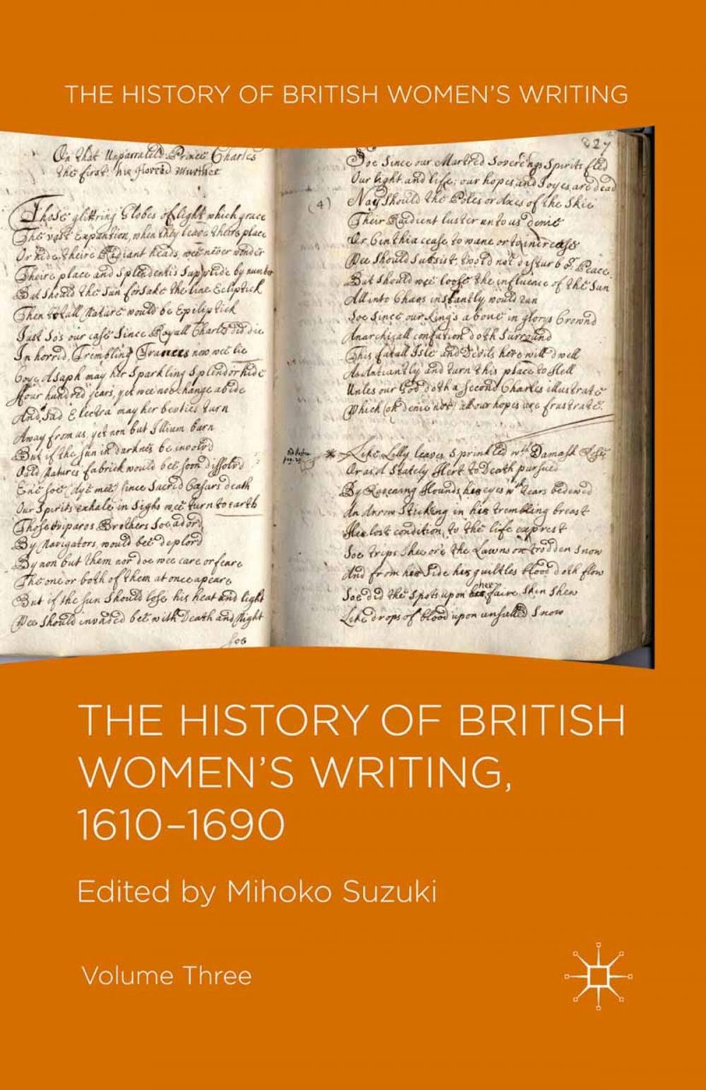 Big bigCover of The History of British Women's Writing, 1610-1690