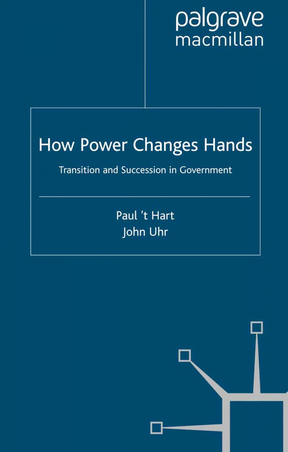 Big bigCover of How Power Changes Hands