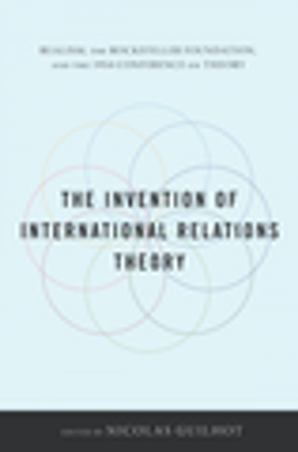 Big bigCover of The Invention of International Relations Theory