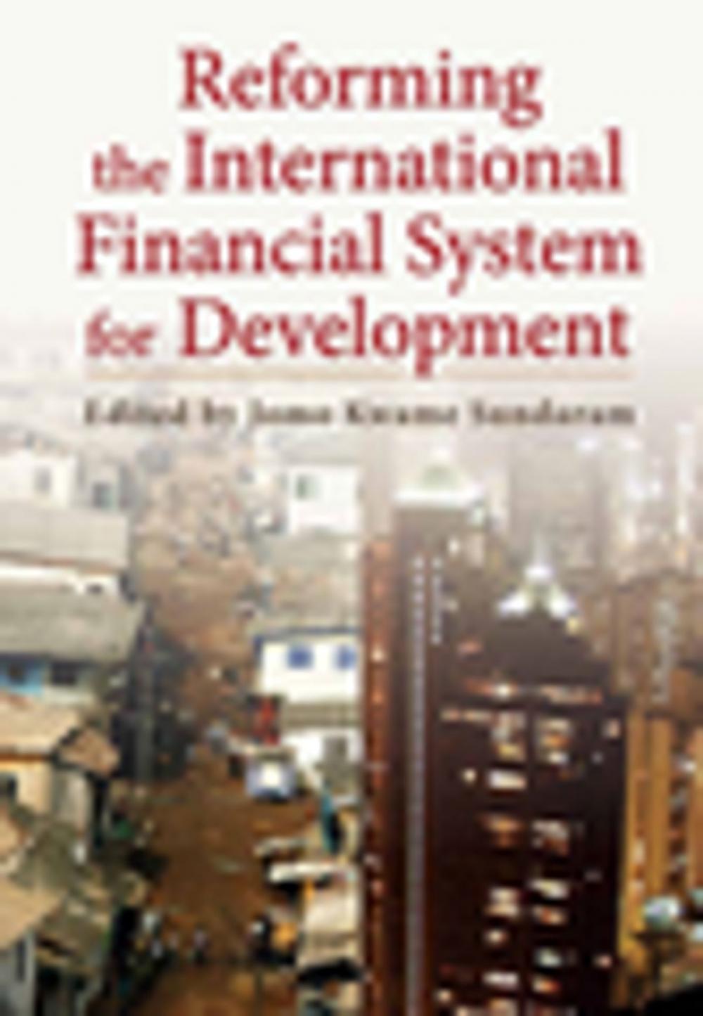 Big bigCover of Reforming the International Financial System for Development