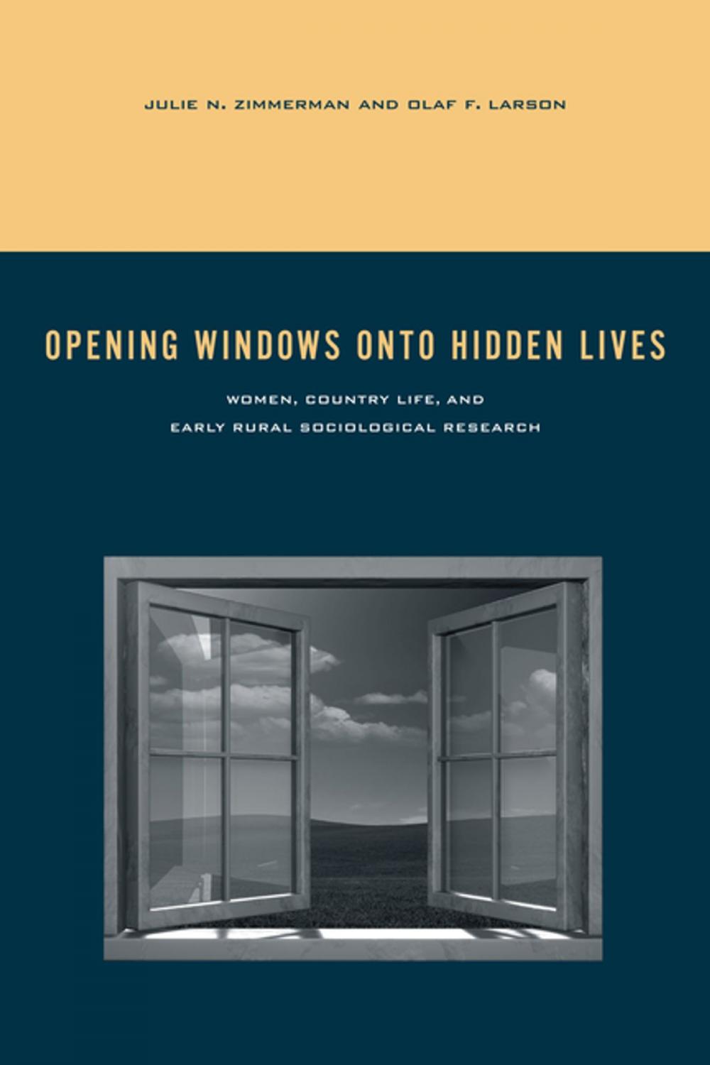 Big bigCover of Opening Windows onto Hidden Lives