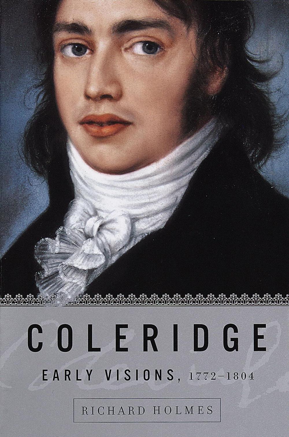 Big bigCover of Coleridge: Early Visions, 1772-1804