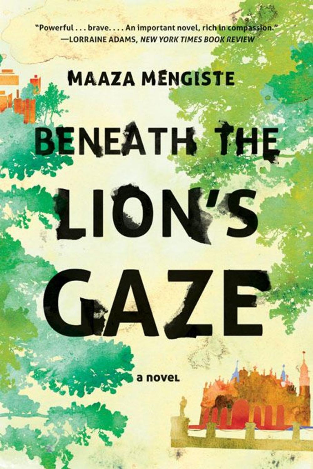 Big bigCover of Beneath the Lion's Gaze: A Novel