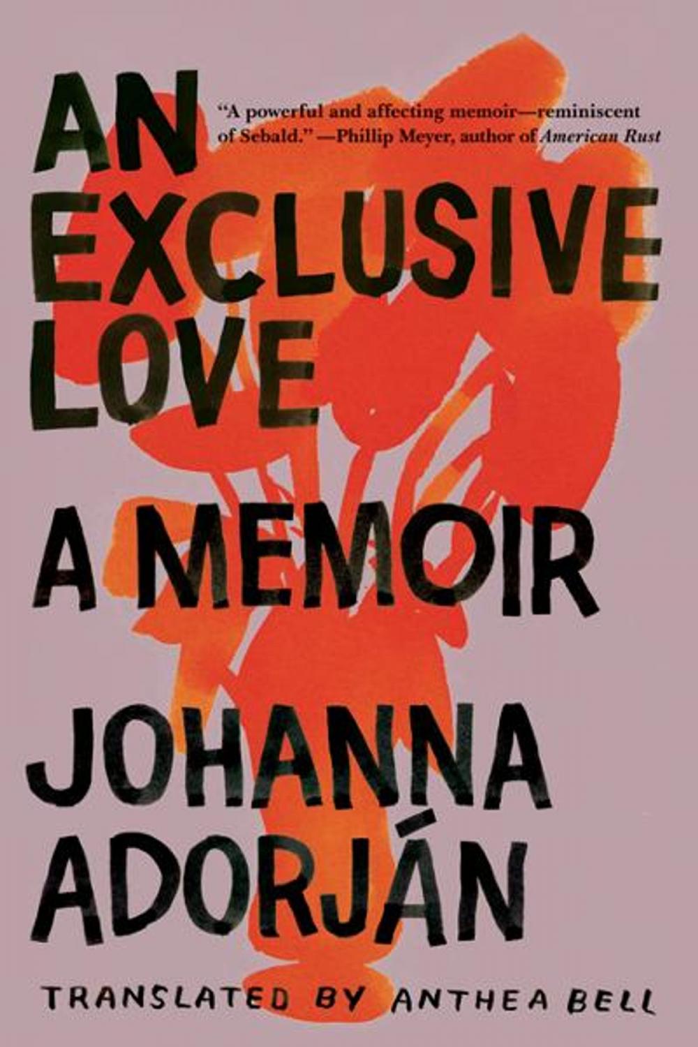 Big bigCover of An Exclusive Love: A Memoir