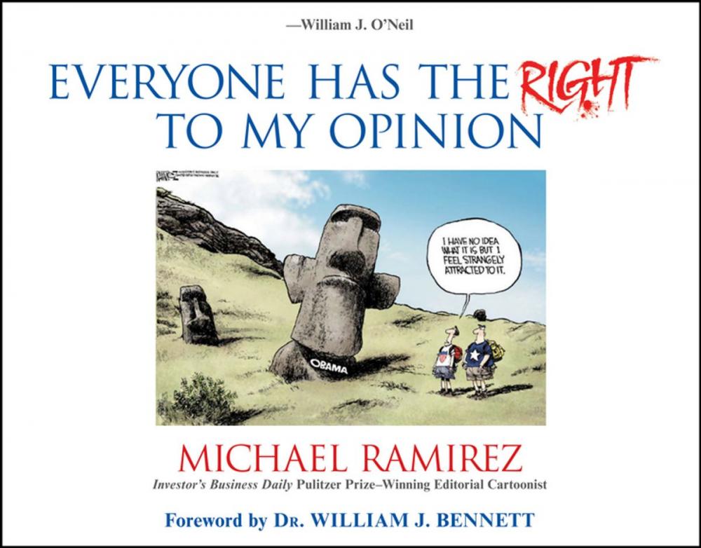 Big bigCover of Everyone Has the Right to My Opinion