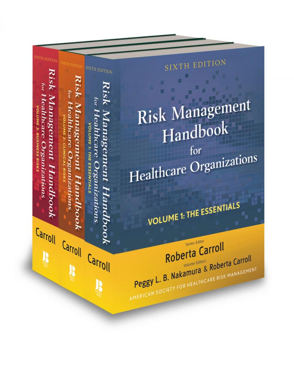 Big bigCover of Risk Management Handbook for Health Care Organizations, 3 Volume Set